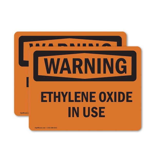 Signmission Ethylene Oxide In Use OSHA Warning Sign, Vinyl Decal, 10in W x 7in L, 2PK OS-2PACK-WS-D-710-L-12601 - main